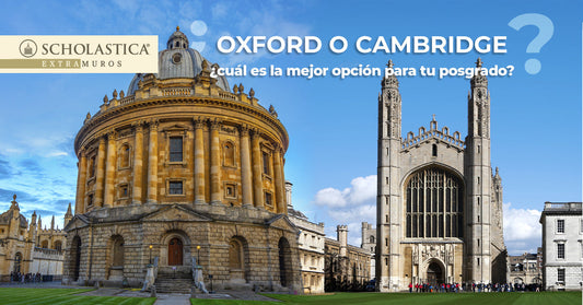 Oxford o Cambridge: ¿cuál es la mejor opción para tu posgrado?
