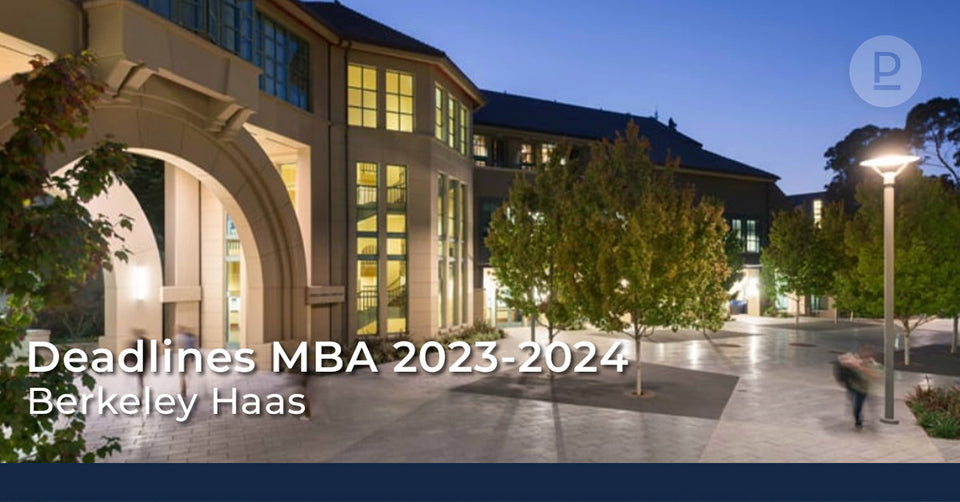 Berkeley Haas: Deadlines MBA 2023-2024 y preguntas de ensayo