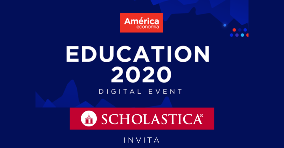 EDUCATION 2020 | América Economía